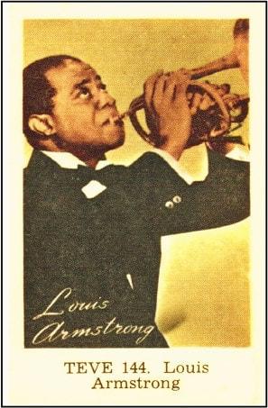 A trade card showing a colour photograph of Louis Armstrong.