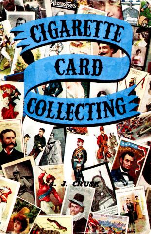 Cigarette Card Collecting Cruse